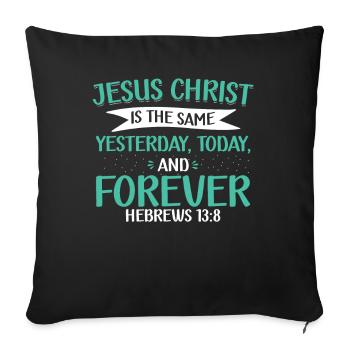 Jésus-Christ est la même foi chrétienne - Housse de coussin décorative 45 x 45 cm - noir - Devant