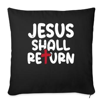 Jesus Will Come Again Cross Christian Faith - Sofa pillowcase 17,3'' x 17,3'' (45 x 45 cm) - black - Front