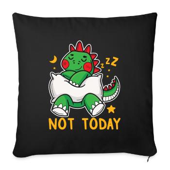 I Love Dinosaur Sleeping T-Rex Not Today - Sofa pillowcase 17,3'' x 17,3'' (45 x 45 cm) - black - Front
