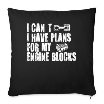 Je ne peux pas avoir de plans pour mes blocs moteurs - Housse de coussin décorative 45 x 45 cm - noir - Devant