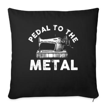 Pedal To The Metal Sewing Machine - Sofa pillowcase 17,3'' x 17,3'' (45 x 45 cm) - black - Front