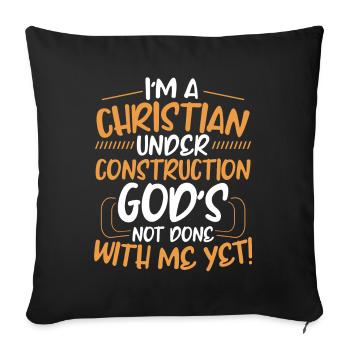 I am a Christian building up believing Jesus Christ - Sofa pillowcase 17,3'' x 17,3'' (45 x 45 cm) - black - Front