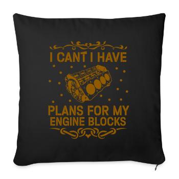 Je ne peux pas avoir de plans pour mes blocs moteurs - Housse de coussin décorative 45 x 45 cm - noir - Devant