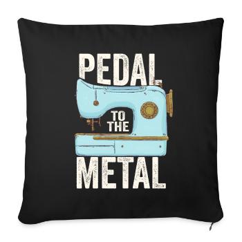 Pedal To The Metal Sewing Machine - Sofa pillowcase 17,3'' x 17,3'' (45 x 45 cm) - black - Front