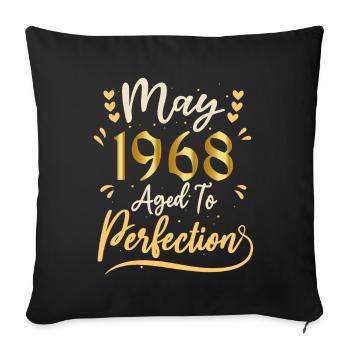 May 1968 May birthday May 1968 - Sofa pillowcase 17,3'' x 17,3'' (45 x 45 cm) - black - Front