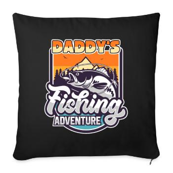 Pêche, Pêche, Pêche, Aventure, Papa Dicton - Housse de coussin décorative 45 x 45 cm - noir - Devant