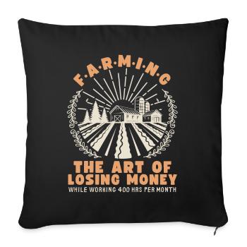 Agriculteur, agriculteur, ferme, dicton sarcastique - Housse de coussin décorative 45 x 45 cm - noir - Devant