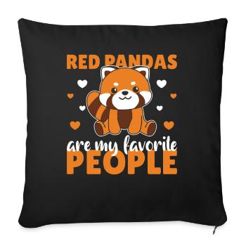 Red pandas are my dearest people cute panda - Sofa pillowcase 17,3'' x 17,3'' (45 x 45 cm) - black - Front