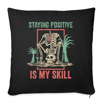 Rester positif est ma compétence - Housse de coussin décorative 45 x 45 cm - noir - Devant
