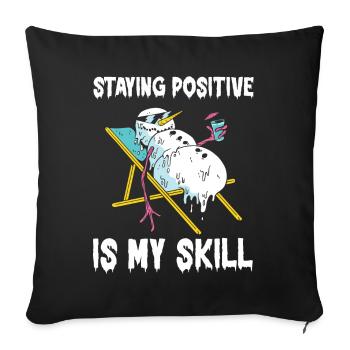 Rester positif est ma compétence - Housse de coussin décorative 45 x 45 cm - noir - Devant