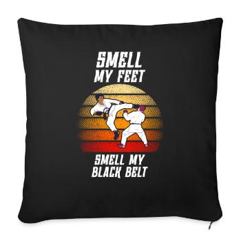 Smell My Feet Smell My Black Belt Karate - Sofa pillowcase 17,3'' x 17,3'' (45 x 45 cm) - black - Front