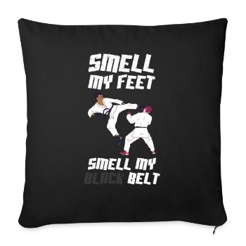 Smell My Feet Smell My Black Belt Karate - Sofa pillowcase 17,3'' x 17,3'' (45 x 45 cm) - black - Front