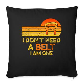 Je n’ai pas besoin d’une ceinture Je suis un karaté - Housse de coussin décorative 45 x 45 cm - noir - Devant