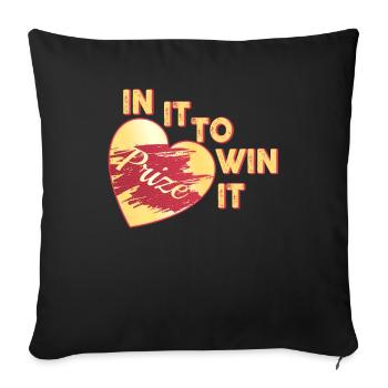 In It To Win It - Sofa pillowcase 17,3'' x 17,3'' (45 x 45 cm) - black - Front