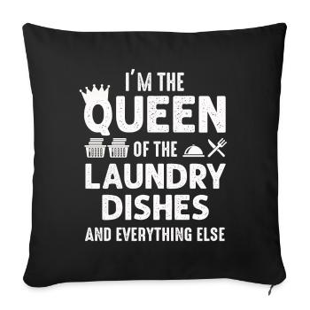Reine de la lessive, de la vaisselle et de tout le reste - Housse de coussin décorative 45 x 45 cm - noir - Devant