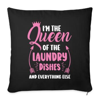Queen Of The Laundry, Dishes And Everthing Else - Sofa pillowcase 17,3'' x 17,3'' (45 x 45 cm) - black - Front