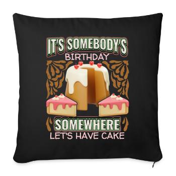 Cake, Birthday, Birthday Cake, 3D Saying - Sofa pillowcase 17,3'' x 17,3'' (45 x 45 cm) - black - Front