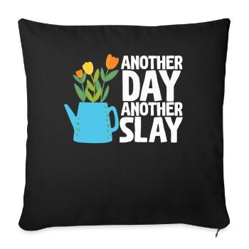 Another Day Another Slay Motivational - Sofa pillowcase 17,3'' x 17,3'' (45 x 45 cm) - black - Front