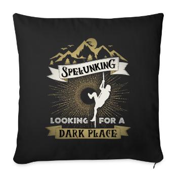 Spelunking, spéléologue, spéléologie, disant - Housse de coussin décorative 45 x 45 cm - noir - Devant