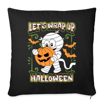 Funny mummy with pumpkin pumpkin, Halloween saying - Sofa pillowcase 17,3'' x 17,3'' (45 x 45 cm) - black - Front