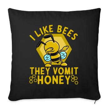 Miel d’abeilles Dire que j’aime les abeilles Ils vomissent du miel - Housse de coussin décorative 45 x 45 cm - noir - Devant