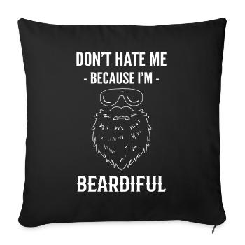 Don't Hate Me Because I'm Beardiful Barber - Sofa pillowcase 17,3'' x 17,3'' (45 x 45 cm) - black - Front