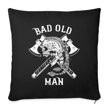 Drôle de Viking disant « Bad Old Man » avec une hache - Housse de coussin décorative 45 x 45 cm - noir - Devant