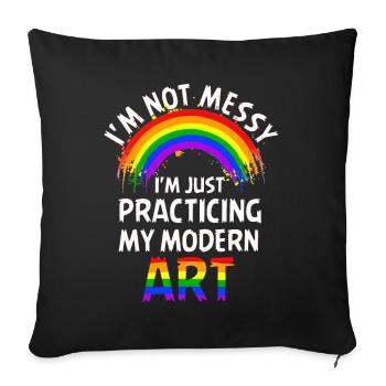 I'm Not A Messy Fun Modern Art Painting - Sofa pillowcase 17,3'' x 17,3'' (45 x 45 cm) - black - Front