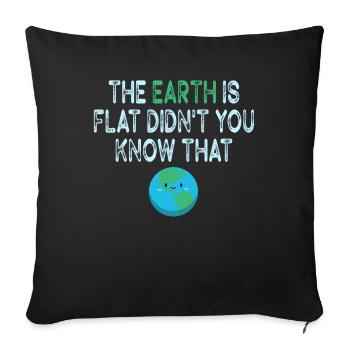 La terre est plate, vous ne le saviez pas ? - Housse de coussin décorative 45 x 45 cm - noir - Devant