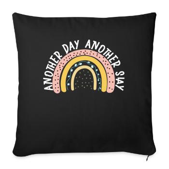 Another Day Another Slay Motivational - Sofa pillowcase 17,3'' x 17,3'' (45 x 45 cm) - black - Front