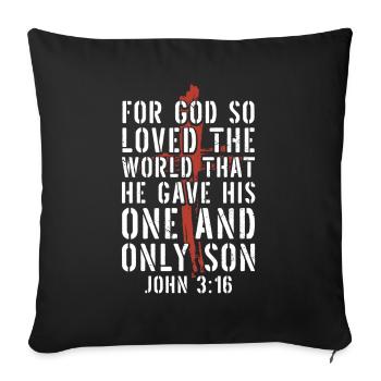 'Cause God Loved the World Bible Verse - Sofa pillowcase 17,3'' x 17,3'' (45 x 45 cm) - black - Front
