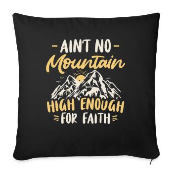 Aucune montagne n’est assez haute pour la foi en Jésus - Housse de coussin décorative 45 x 45 cm - noir - Devant