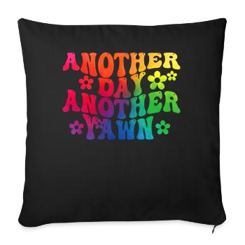 Un autre jour, un autre bâillement - Housse de coussin décorative 45 x 45 cm - noir - Devant