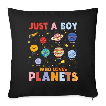 Just A Boy Who Loves Planets Solar System - Sofa pillowcase 17,3'' x 17,3'' (45 x 45 cm) - black - Front