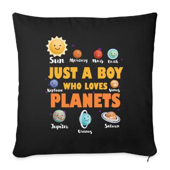 Just A Boy Who Loves Planets Solar System - Sofa pillowcase 17,3'' x 17,3'' (45 x 45 cm) - black - Front