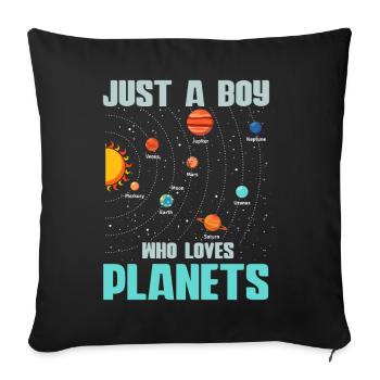 Just A Boy Who Loves Planets Solar System - Sofa pillowcase 17,3'' x 17,3'' (45 x 45 cm) - black - Front