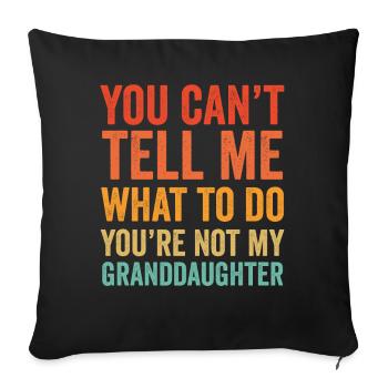 Not My Granddaughter - Sofa pillowcase 17,3'' x 17,3'' (45 x 45 cm) - black - Front