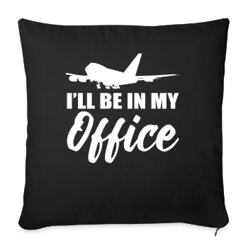I'll Be In My Office Flight Attendant - Sofa pillowcase 17,3'' x 17,3'' (45 x 45 cm) - black - Front