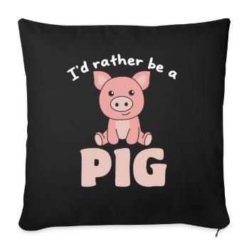 Je préfère être un cochon - doux cochon - Housse de coussin décorative 45 x 45 cm - noir - Devant