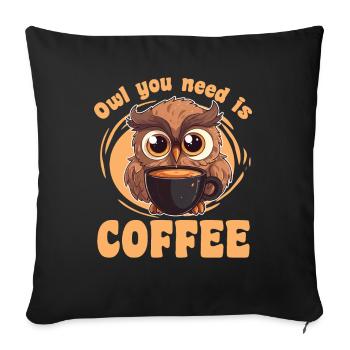 Eulen Wortspiel für Kaffeetrinker - Kaffee Eulen - Sofakissenbezug 45 x 45 cm - Schwarz - Vorne