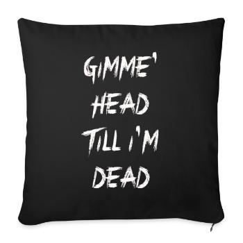 Gimme Head Till I’m Dead 80s Lovers - Housse de coussin décorative 45 x 45 cm - noir - Devant