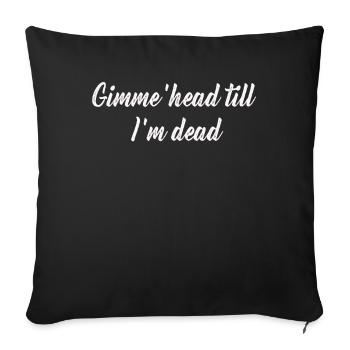 Gimme Head Till I’m Dead 80s Lovers - Housse de coussin décorative 45 x 45 cm - noir - Devant