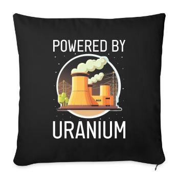 Kernenergie Spruch für Kernenergie - Sofakissenbezug 45 x 45 cm - Schwarz - Vorne