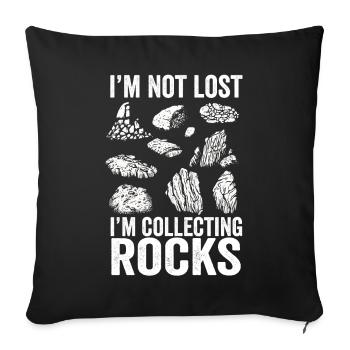 Je ne suis pas perdu Je collectionne des roches Drôle de géologie - Housse de coussin décorative 45 x 45 cm - noir - Devant