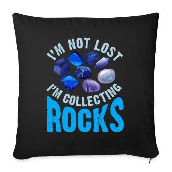 Je ne suis pas perdu Je collectionne des roches Drôle de géologie - Housse de coussin décorative 45 x 45 cm - noir - Devant