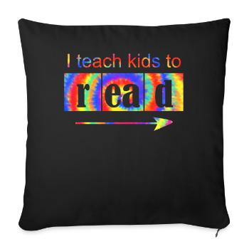I Teach Kids To Read Science Teachers Reading - Sofa pillowcase 17,3'' x 17,3'' (45 x 45 cm) - black - Front