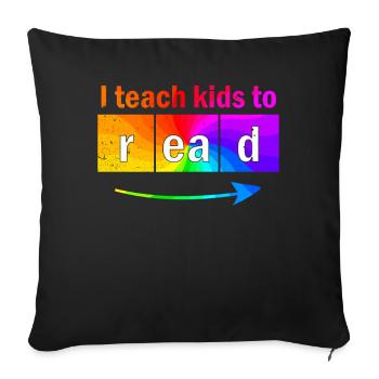 I Teach Kids To Read Science Teachers Reading - Sofa pillowcase 17,3'' x 17,3'' (45 x 45 cm) - black - Front