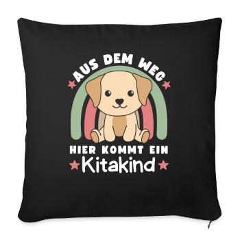 Aus Dem Weg Hier Kommt Ein Kitakind Hund - Sofakissenbezug 45 x 45 cm - Schwarz - Vorne