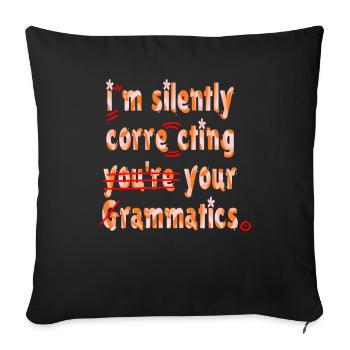 Je corrige silencieusement votre grammaire - Housse de coussin décorative 45 x 45 cm - noir - Devant