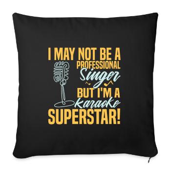 Un chanteur de karaoké dit superstar du karaoké rétro - Housse de coussin décorative 45 x 45 cm - noir - Devant